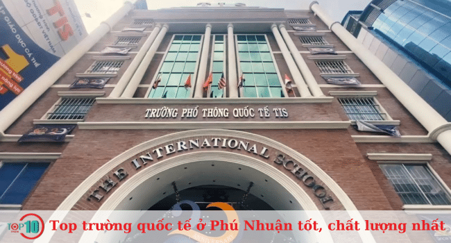 Những ngôi trường quốc tế ưu tú nhất tại quận Phú Nhuận - chất lượng vượt trội