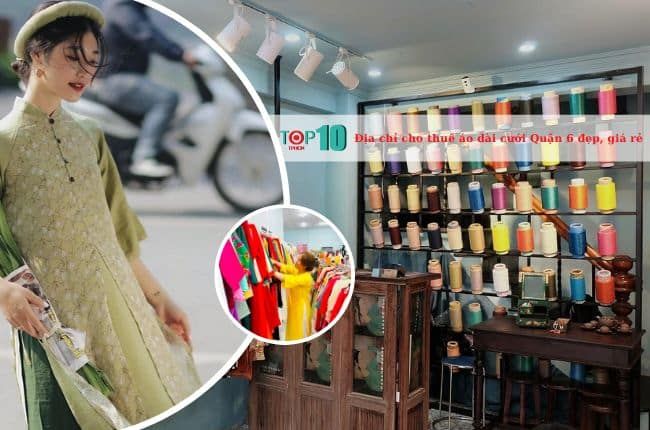 Những địa chỉ cho thuê áo dài cưới Quận 6 đẹp và tiết kiệm