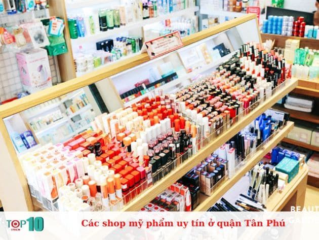Các shop mỹ phẩm uy tín tại quận Tân Phú