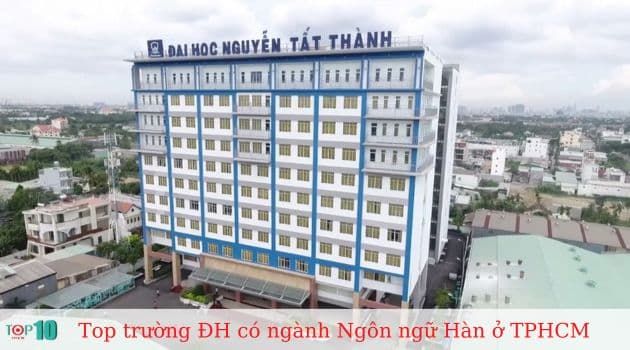 Đại học Nguyễn Tất Thành - Địa chỉ vàng cho người yêu tiếng Hàn