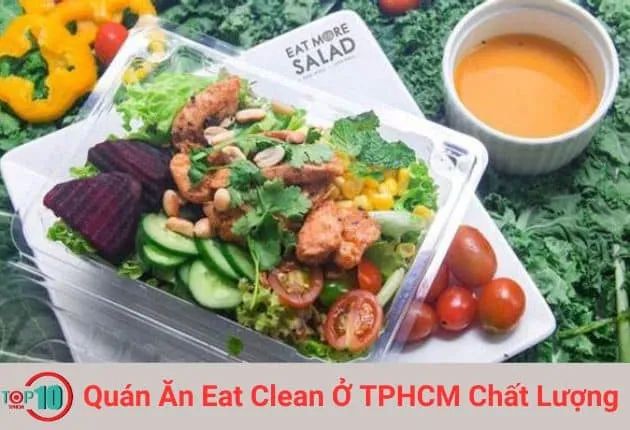 Eat More Salad - Quán Ăn Healthy Hàng Đầu Tại TPHCM