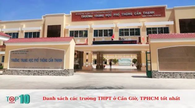 Trường THPT Cần Thạnh – Nơi nuôi dưỡng tài năng và ươm mầm ước mơ.