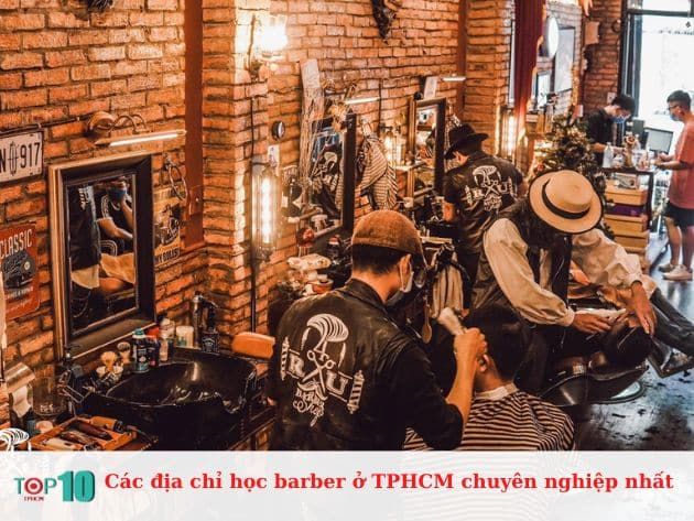 Các địa chỉ học barber chuyên nghiệp tại TPHCM