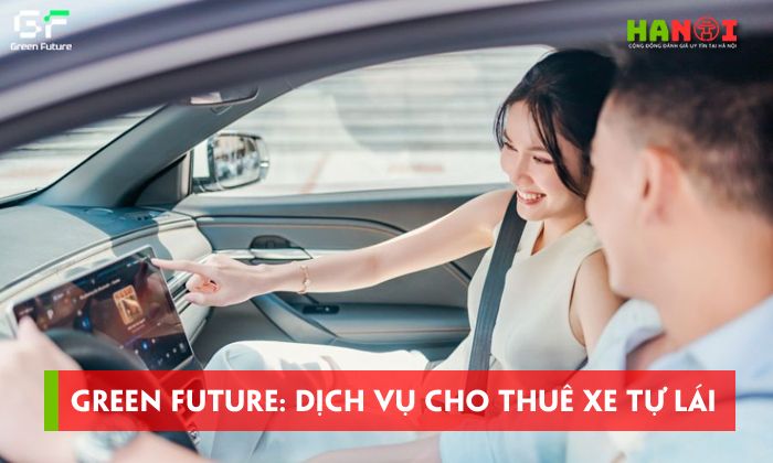 green-future-trai-nghiem-thue-xe-tu-lai-doc-quyen-hang-dau-viet-nam