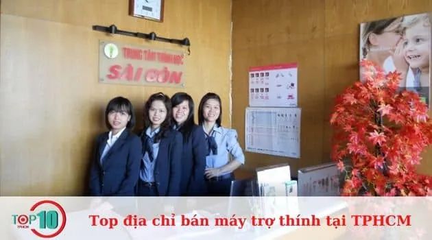 Trung Tâm Thính Học Sài Gòn - Đồng Hành Cùng Giấc Nghe Trọn Vẹn