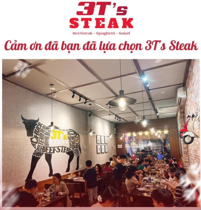 3T's Steak luôn rộng mở chào đón thực khách bằng sự nhiệt thành và hương vị khó quên