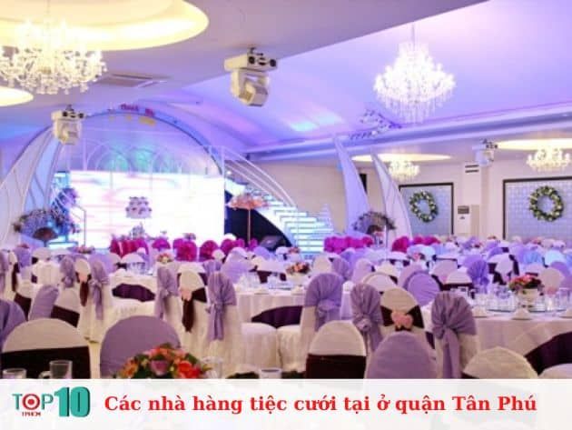 Những không gian tiệc cưới đẹp và uy tín bậc nhất tại Tân Phú