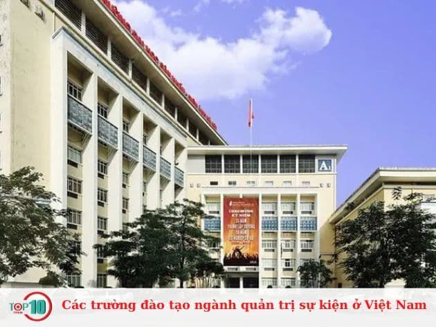 Danh sách các trường đào tạo chuyên sâu ngành Quản trị sự kiện tại Việt Nam