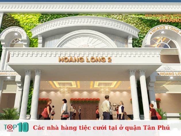 Những địa điểm tổ chức tiệc cưới uy tín và ấn tượng nhất tại Tân Phú