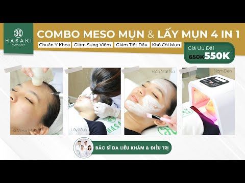 Hasaki.vn - Ưu đãi Combo Meso Mụn & Lấy Nhân Mụn Chỉ 550K | Tư vấn trực tiếp bởi Bác Sĩ Da Liễu