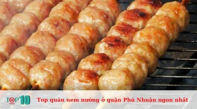 Nem Nướng Cô Giang - Địa chỉ ẩm thực nổi tiếng dành cho những ai yêu thích món nem nướng thơm ngon và chất lượng tại Phú Nhuận.