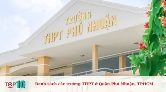 Trường THPT Phú Nhuận - Nơi ươm mầm tài năng