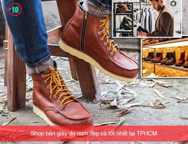 Địa chỉ bán giày da nam đẹp, uy tín hàng đầu Sài Thành