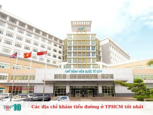 Danh sách các địa chỉ khám và điều trị tiểu đường uy tín nhất TP.HCM