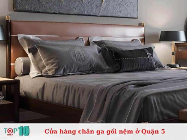 Danh sách các cửa hàng bán chăn ga gối nệm tại Quận 5