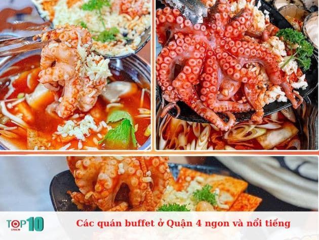 Những quán buffet nổi tiếng và ngon tại Quận 4