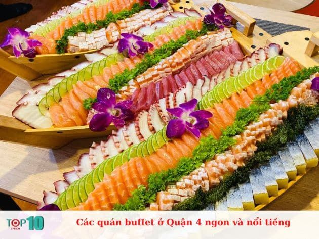 Các quán buffet ngon và nổi tiếng tại Quận 4
