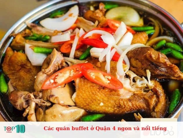 Những quán buffet nổi bật và hấp dẫn tại Quận 4
