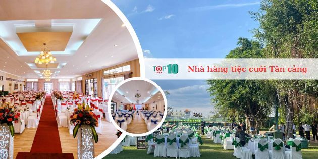 Danh sách trung tâm tiệc cưới chất lượng tại Bình Thạnh