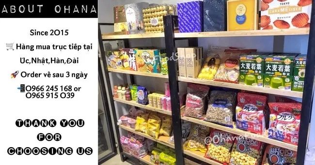 Ohana Food Shop - Thiên đường bánh kẹo nhập khẩu