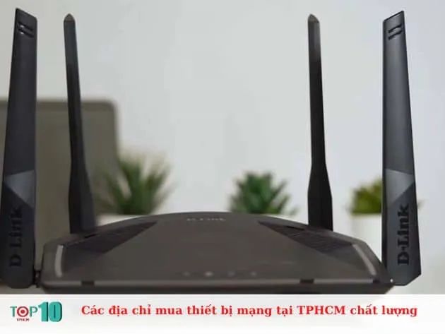 Hành trình khám phá những địa chỉ vàng cung cấp thiết bị mạng chuẩn chất lượng tại TP.HCM
