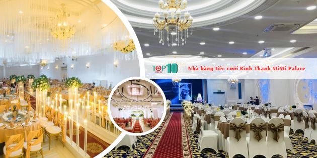 Danh sách nhà hàng tiệc cưới cao cấp tại Bình Thạnh