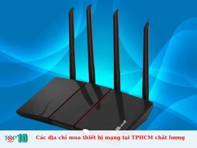 Hành trình khám phá những địa chỉ vàng cung cấp thiết bị mạng chất lượng tại TP.HCM
