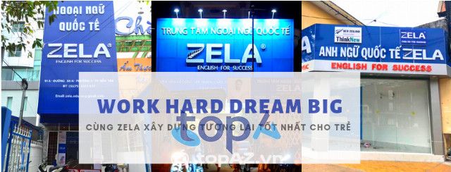 Trung tâm Anh Ngữ ZELA tại Bến Tre