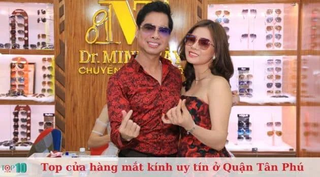 Mắt kính Dr. Minh Tây - Sự lựa chọn hàng đầu cho mắt kính chất lượng