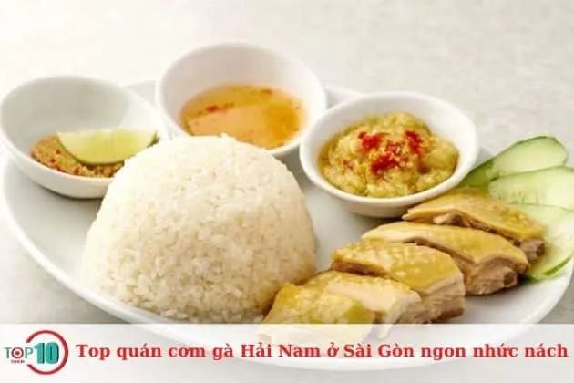 Cơm Gà Hải Nam Nguyễn Tri Phương - Tinh hoa ẩm thực Singapore