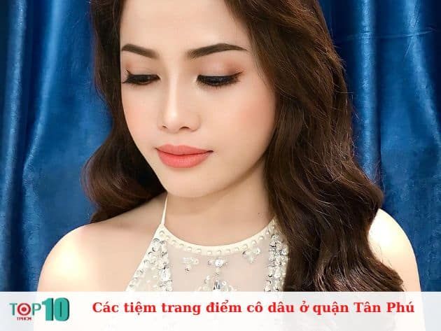 Các tiệm trang điểm cô dâu uy tín tại quận Tân Phú