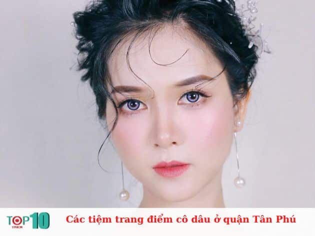 Những tiệm trang điểm cô dâu nổi bật tại quận Tân Phú