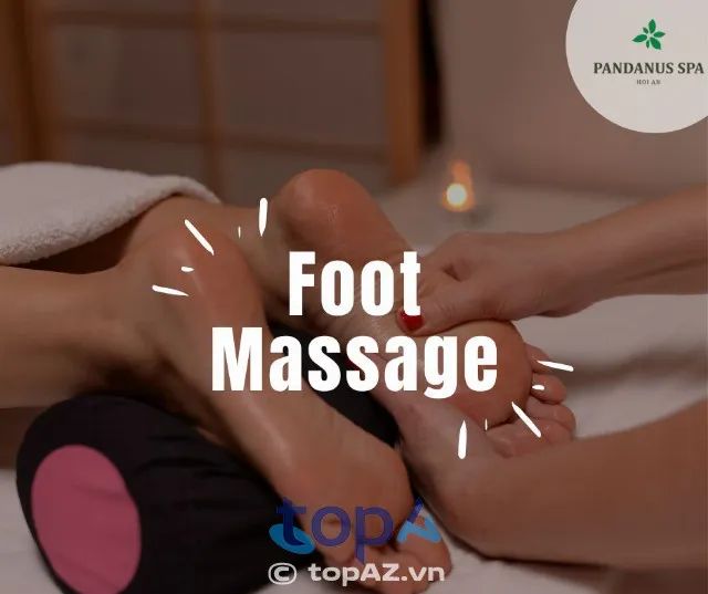 Pandanus Spa – Nơi mang lại trải nghiệm massage chân tuyệt vời tại Hội An.