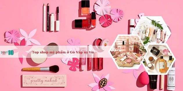 Cửa hàng mỹ phẩm uy tín quận Gò Vấp