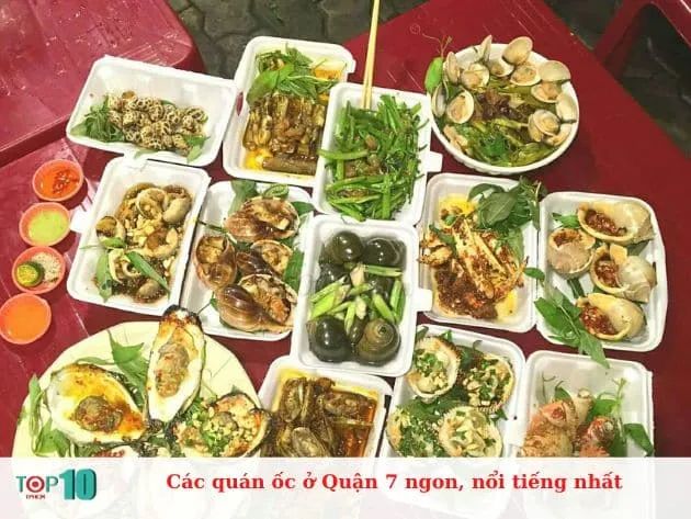 Danh sách những quán ốc Quận 7 nổi danh với hương vị tuyệt hảo