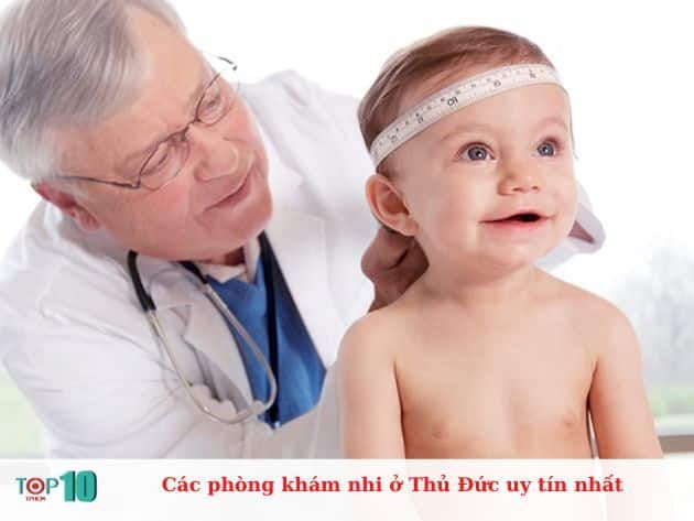 Danh sách những phòng khám Nhi khoa uy tín hàng đầu tại Thủ Đức