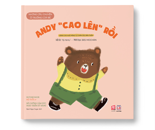 Những câu chuyện ở trường của bé - Andy đã lớn hơn - Hình ảnh 1