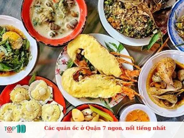 Khám phá những quán ốc ngon nức tiếng nhất tại Quận 7
