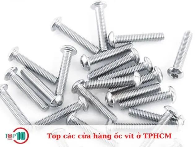 Bảng Vàng Các Đại Lý Ốc Vít Chất Lượng Tại TP.HCM