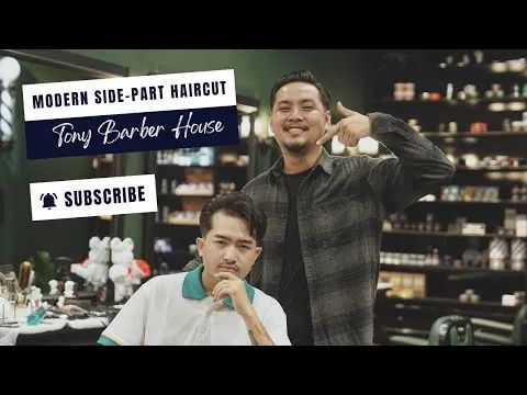 Hairstyle 2023 - Modern Side Part | Kiểu tóc Side Part Rũ độc đáo tại Tony Barber House