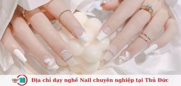 Danh sách 10 cơ sở dạy nghề nail uy tín hàng đầu tại Thủ Đức, TP. HCM
