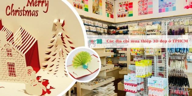 Những điểm đến lý tưởng để sở hữu thiệp 3D nghệ thuật tại Sài Gòn