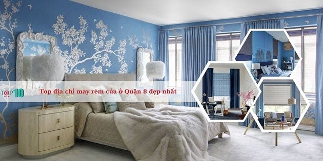 Dịch vụ may rèm cửa uy tín tại Quận 8