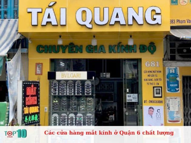 Những địa chỉ mắt kính đáng tin cậy nhất tại Quận 6