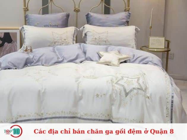 Các cửa hàng bán chăn ga gối đệm uy tín tại Quận 8
