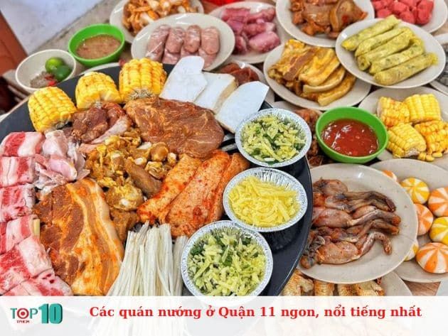 Top những quán nướng chất lượng nhất Quận 11 được giới sành ăn yêu thích