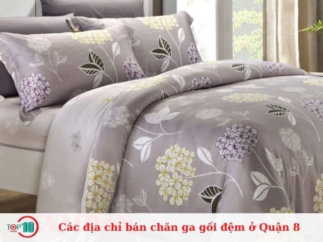 Các địa chỉ bán chăn ga gối đệm uy tín tại Quận 8.