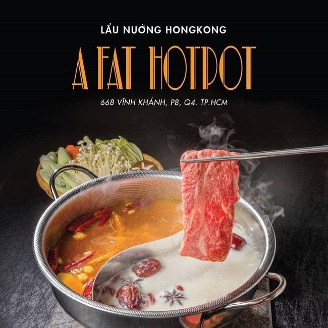 A FAT HOT POT - Điểm hẹn ẩm thực Hồng Kông giữa lòng Sài Gòn
