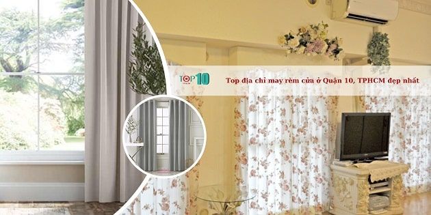 Dịch vụ may rèm cửa tại Quận 10