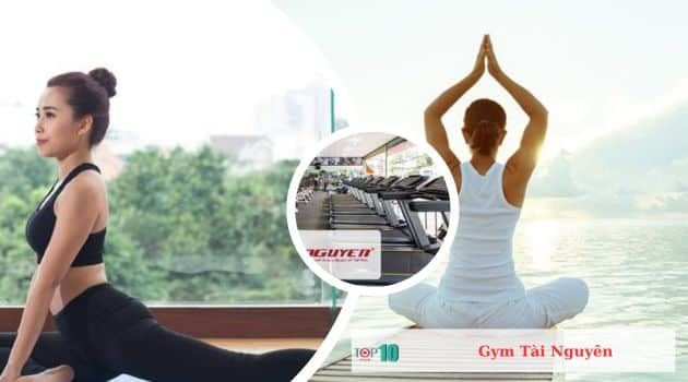 Gym Tài Nguyên - Kiến tạo phong cách sống khỏe